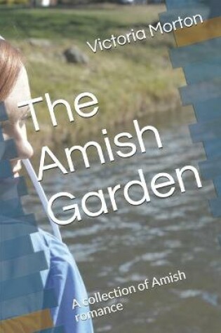 Cover of The Amish Garden