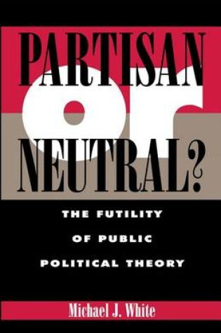 Cover of Partisan or Neutral?