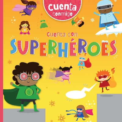 Book cover for Cuenta Con Superhéroes (Counting with Superheroes)