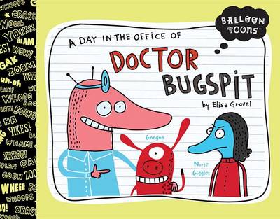 Cover of A Day in the Office of Doctor Bugspit