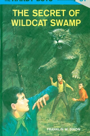 Cover of Hardy Boys 31: The Secret of Wildcat Swamp