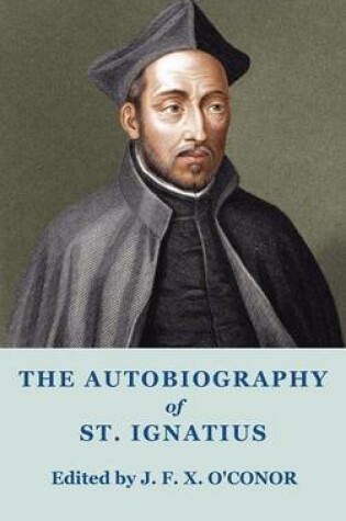 Cover of The Autobiography of St Ignatius