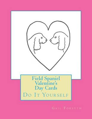 Book cover for Field Spaniel Valentine's Day Cards