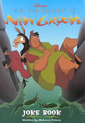 Book cover for The Emperors New Groove Joke Book