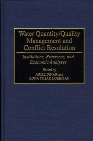 Cover of Water Quantity/Quality Management and Conflict Resolution