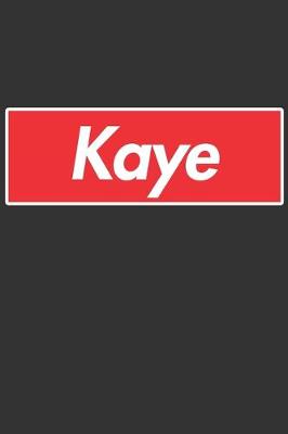 Book cover for Kaye