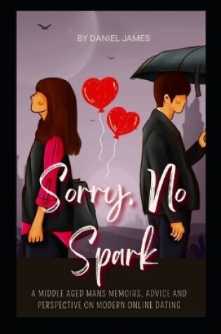 Cover of Sorry, No Spark