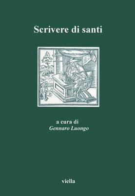 Cover of Scrivere Di Santi