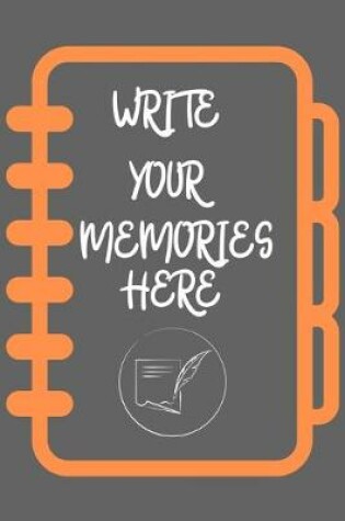 Cover of write your memories here