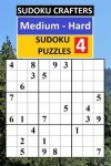 Book cover for Medium - Hard SUDOKU PUZZLES 4