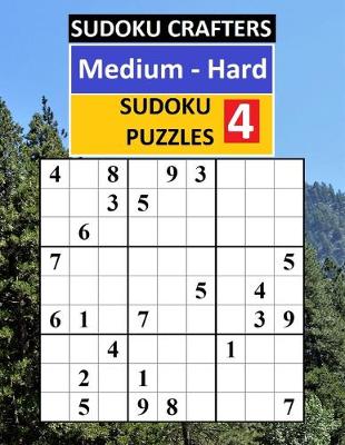 Cover of Medium - Hard SUDOKU PUZZLES 4