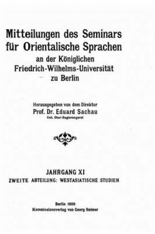 Cover of Mitteilungen des Seminars fur Orientalische Sprachen an der Friedrich-Wilhelms-Universitat zu Berlin