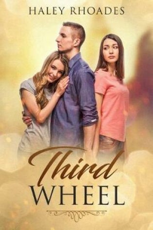 Cover of Third Wheel