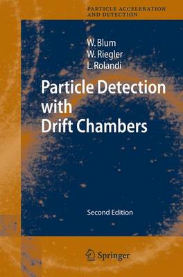 Book cover for Particle Detection with Drift Chambers