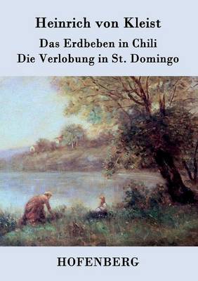 Book cover for Das Erdbeben in Chili / Die Verlobung in St. Domingo