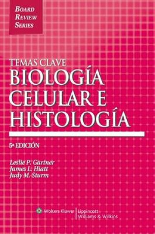 Cover of Temas Clave: Biologia celular e histologia