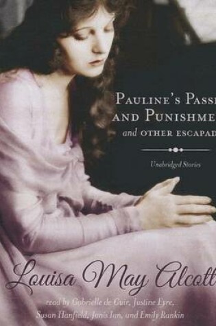 Cover of Pauline's Passion and Punishment, and Other Escapades