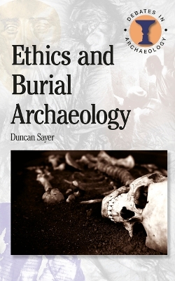 Book cover for Ethics and Burial Archaeology