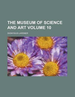 Book cover for The Museum of Science and Art (Volume 3)