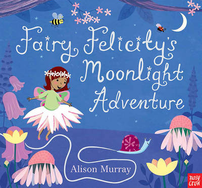 Book cover for Fairy Felicity's Moonlight Adventure