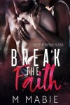 Book cover for Break the Faith