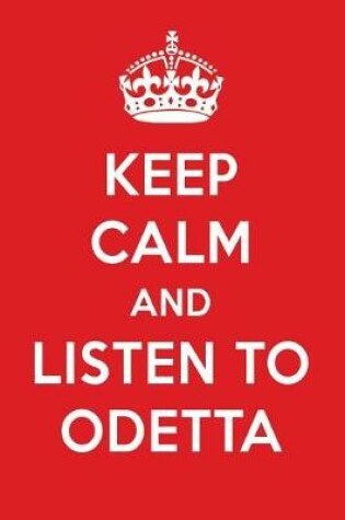 Cover of Keep Calm and Listen to Odetta