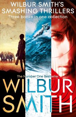 Book cover for Wilbur Smith's Smashing Thrillers
