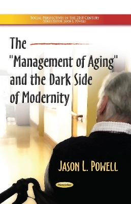 Book cover for Management of Aging & the Dark Side of Modernity