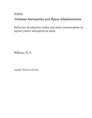 Book cover for Influence of Refractive Index and Solar Concentration on Optical Power Absorption in Slabs