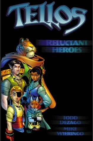 Cover of Tellos Volume 1: Reluctant Heroes