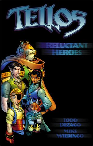 Book cover for Tellos Volume 1: Reluctant Heroes