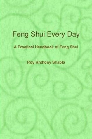 Cover of Feng Shui Every Day