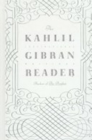 Cover of Kahlil Gibran Reader