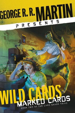 Cover of George R. R. Martin Presents Wild Cards: Marked Cards