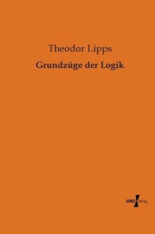 Cover of Grundzuge der Logik