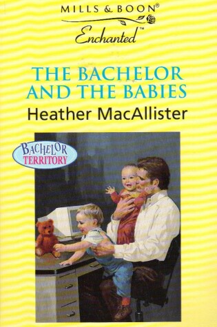 Cover of The Bachelor and the Babies