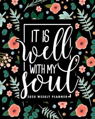 Book cover for It Is Well With My Soul