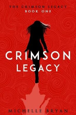 Cover of Crimson Legacy (Crimson Legacy 1)