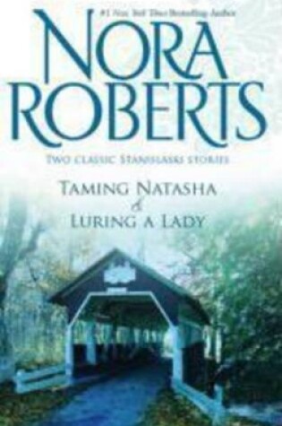 Cover of Taming Natasha and Luring a Lady