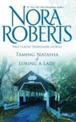 Book cover for Taming Natasha and Luring a Lady