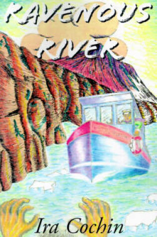 Cover of Ravenous River