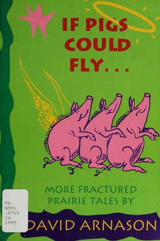 Cover of If Pigs Could Fly