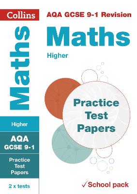 Book cover for AQA GCSE 9-1 Maths Higher Practice Test Papers
