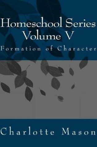 Cover of Homeschool Series Volume V