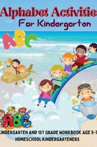 Cover of Alphabet Activities For Kindergarten