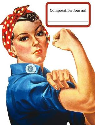 Cover of Composition Journal (Rosie the Riveter)