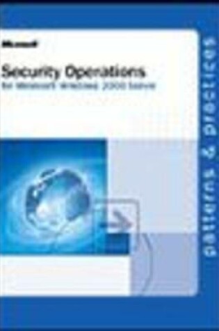 Cover of Security Operations Guide for Microsoft Windows 2000 Server