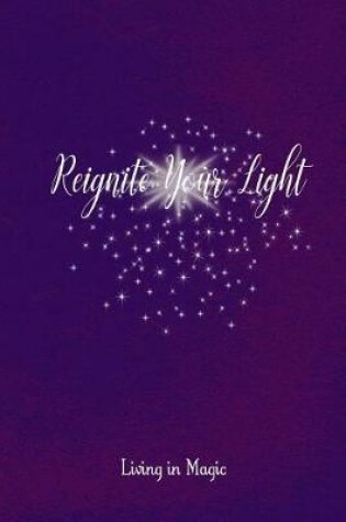 Cover of Reignite Your Light