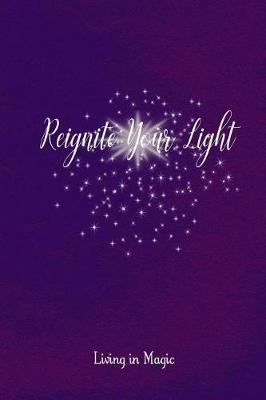 Book cover for Reignite Your Light