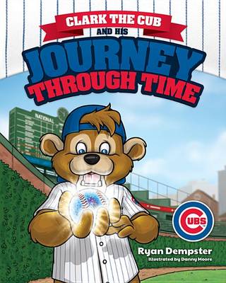 Cover of Clark the Cub's Journey Through Time